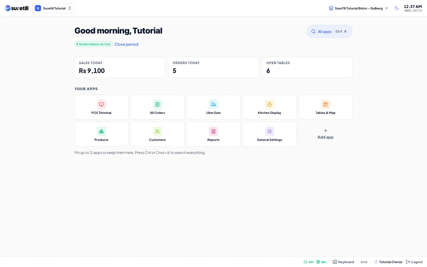 The Launch Pad with the greeting, work period status, Sales today, Orders today and Open tables, and the grid of pinned apps